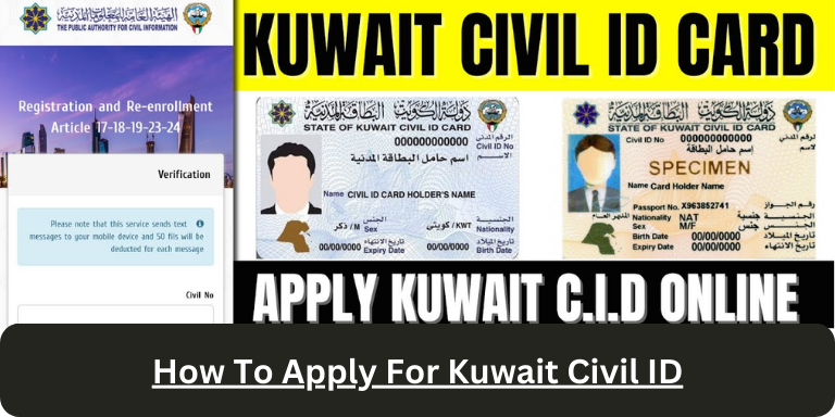 How To Apply For Kuwait Civil ID